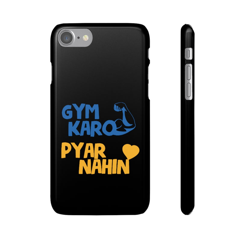 Gym Karo Pyar Nahin Snap Cases iPhone or Samsung - Phone Case by GTA Desi Store