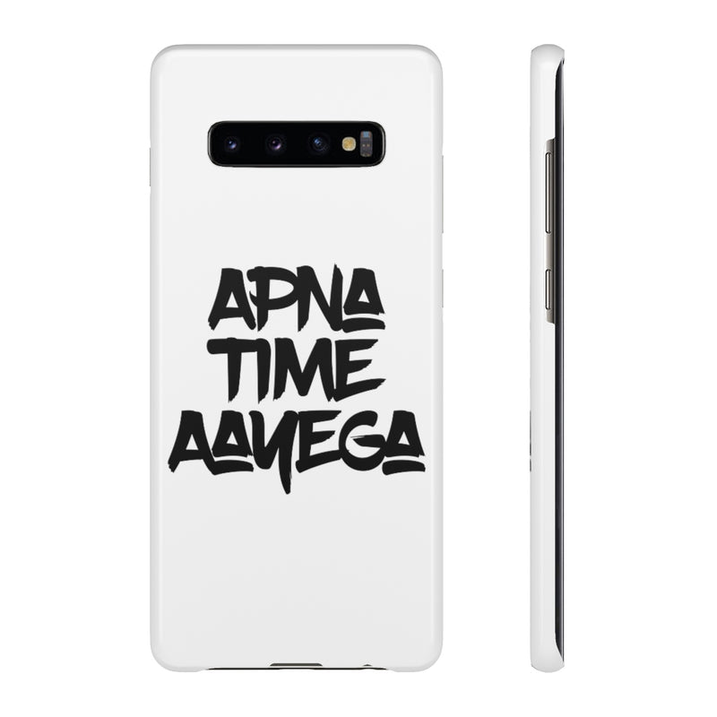 Apna Time Aayega Snap Cases iPhone or Samsung - Phone Case by GTA Desi Store