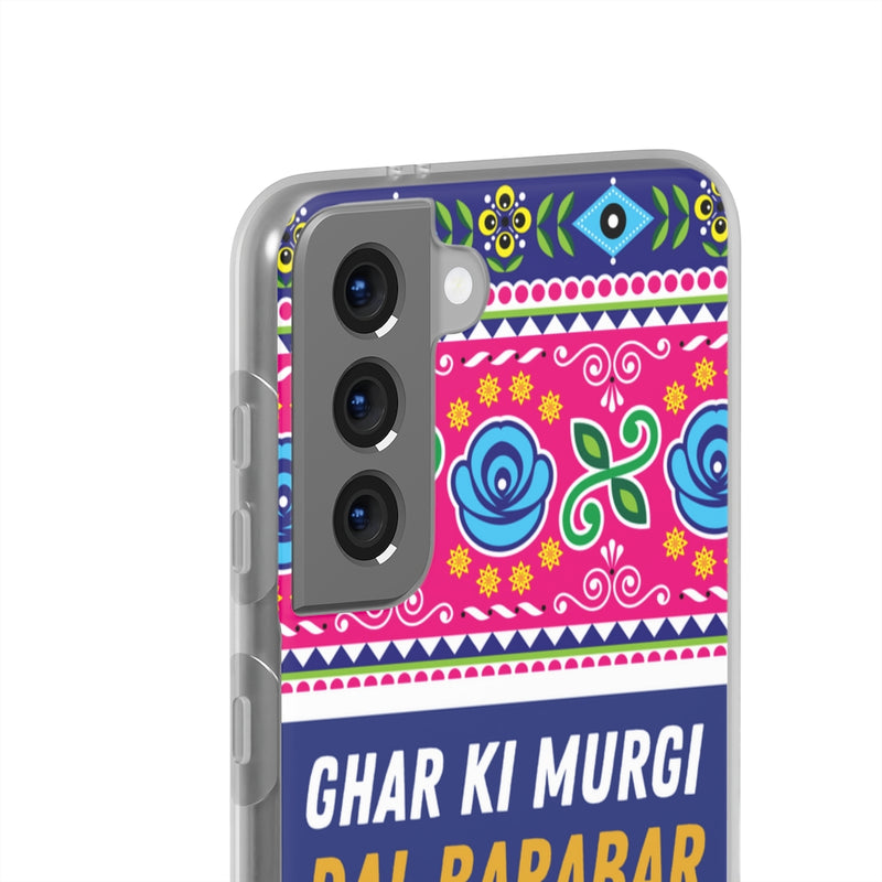 Ghar Ki Murgi Dal Barabar Flexi Cases - Phone Case by GTA Desi Store