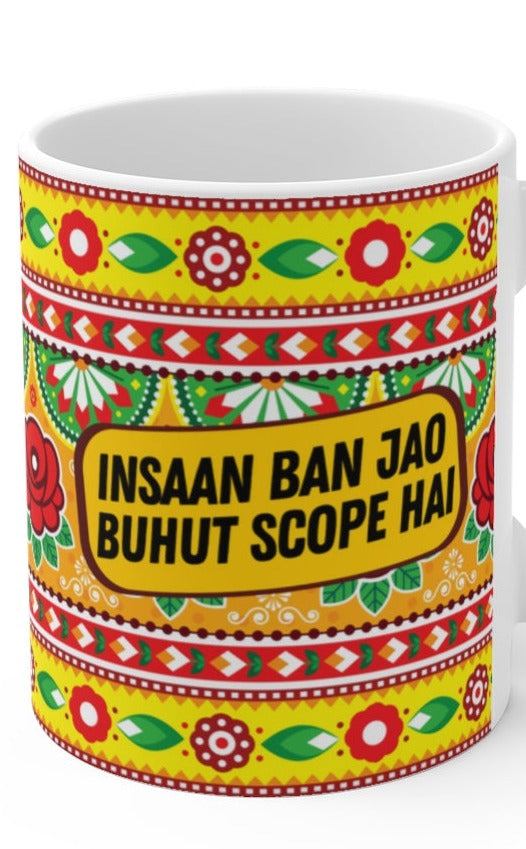 Insaan Ban Jao Buhut Scope Hai Ceramic Mugs (11oz\15oz\20oz) - 11oz / White - Mug by GTA Desi Store