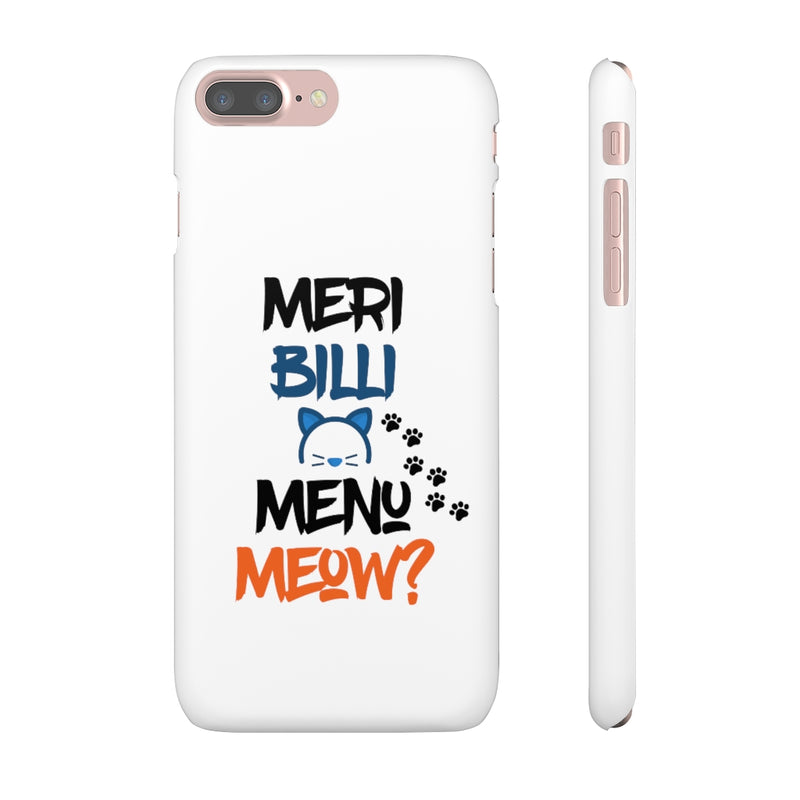 Meri Billi Menu Meow Snap Cases iPhone or Samsung - Phone Case by GTA Desi Store