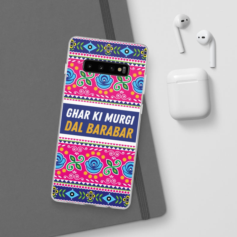 Ghar Ki Murgi Dal Barabar Flexi Cases - Phone Case by GTA Desi Store