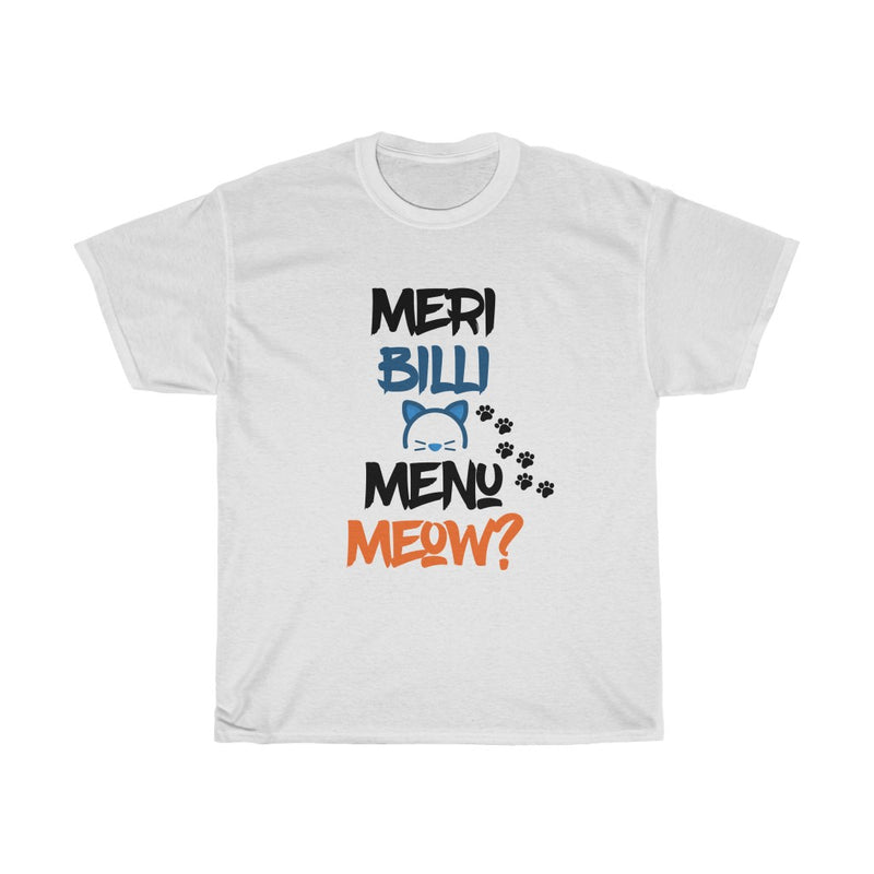 Meri Billi Menu Meow Unisex Heavy Cotton Tee - White / L - T-Shirt by GTA Desi Store