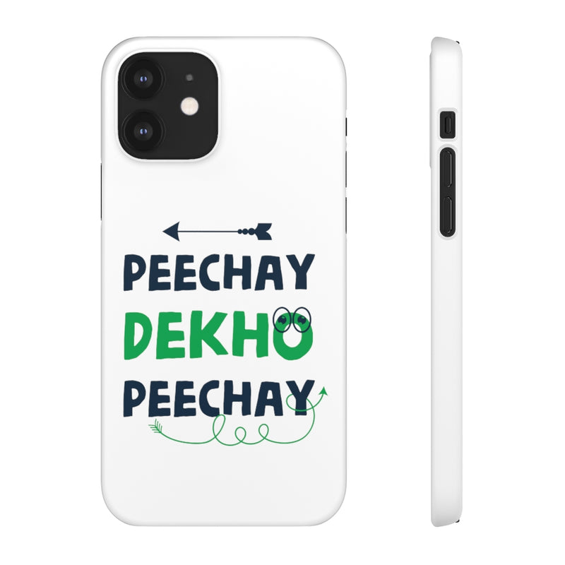 Peechay Dekho Peechay Snap Cases iPhone or Samsung - Phone Case by GTA Desi Store