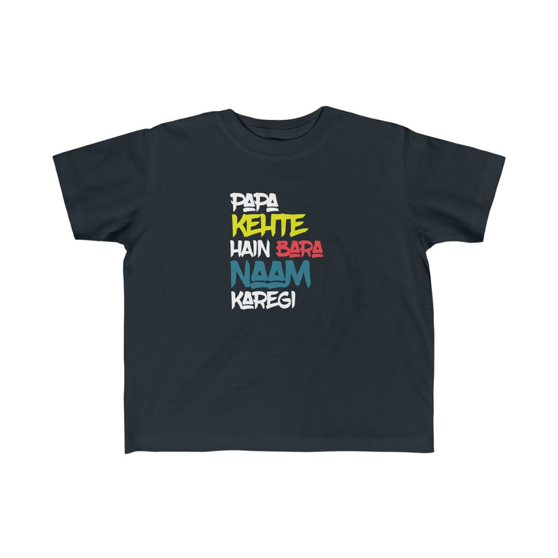 Papa Kehte Hain Bara Naam Karegi Kid's Fine Jersey Tee - Black / 2T - Kids clothes by GTA Desi Store