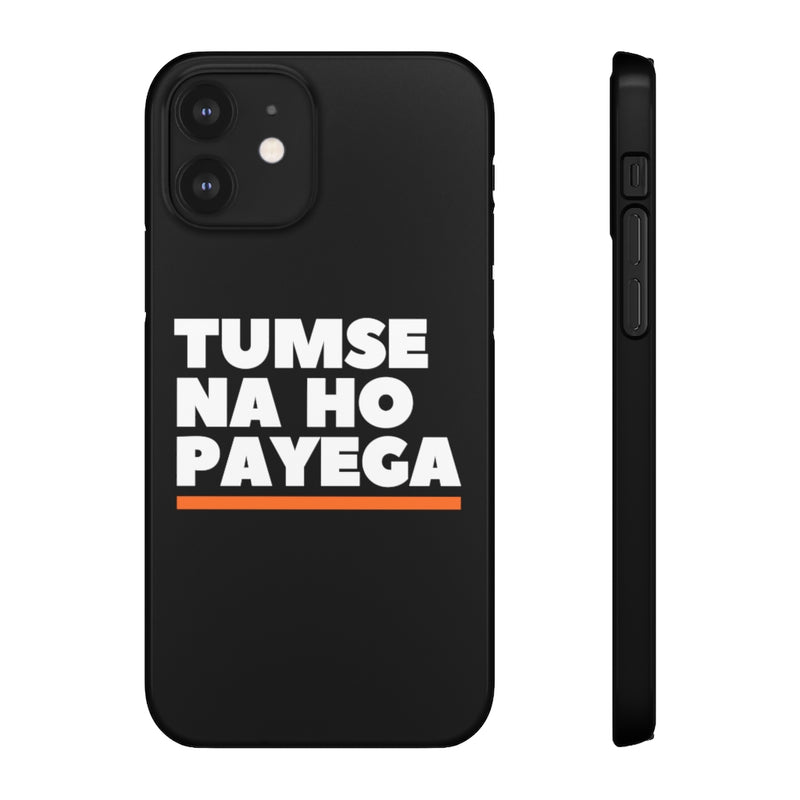 Tumse Na Ho Payega Snap Cases iPhone or Samsung - Phone Case by GTA Desi Store