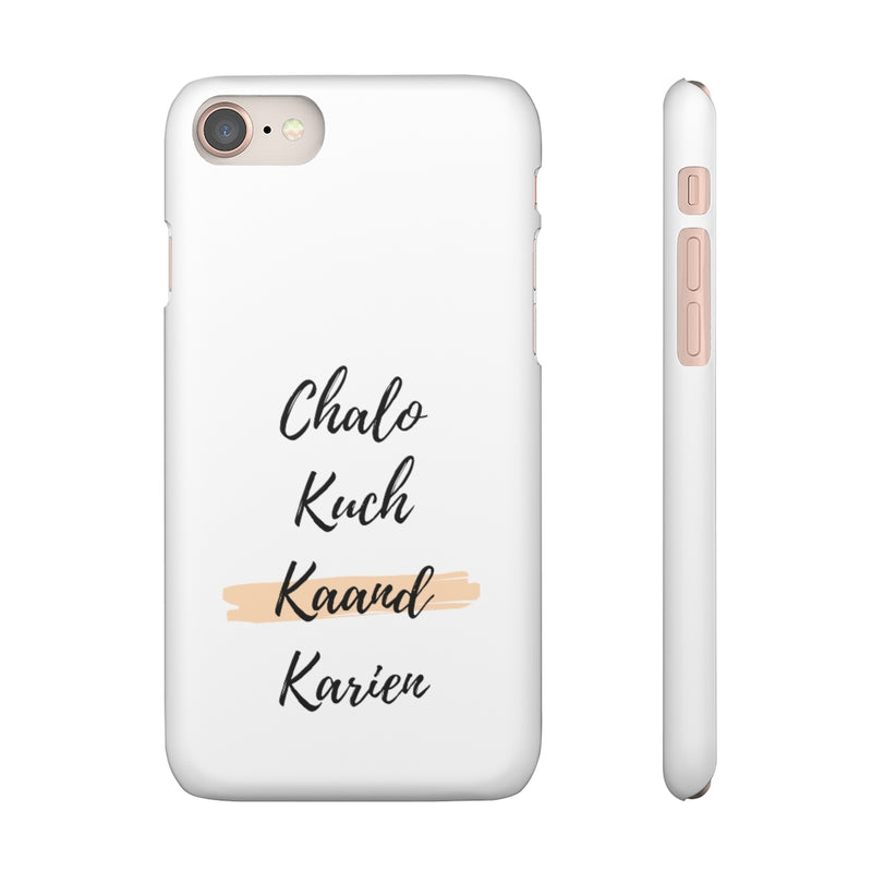 Chalo Kuch Kaand Karien Snap Cases iPhone or Samsung - Phone Case by GTA Desi Store