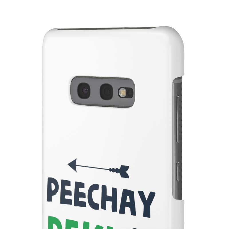 Peechay Dekho Peechay Snap Cases iPhone or Samsung - Samsung Galaxy S10E / Glossy - Phone Case by GTA Desi Store