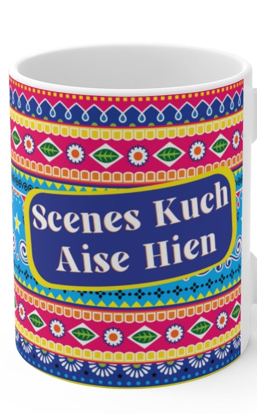 Scenes Kuch Aise Hien Ceramic Mugs (11oz\15oz\20oz) - 11oz / White - Mug by GTA Desi Store