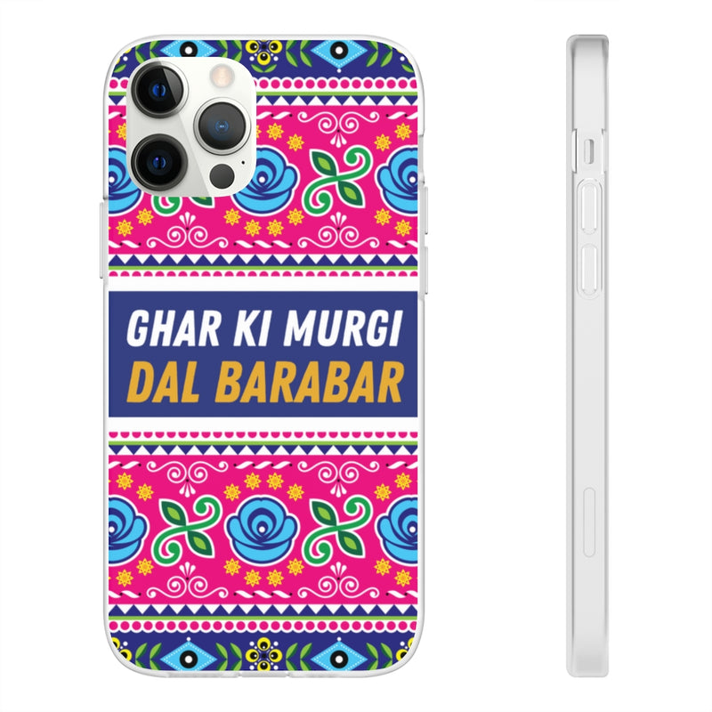 Ghar Ki Murgi Dal Barabar Flexi Cases - iPhone 12 Pro with gift packaging - Phone Case by GTA Desi Store