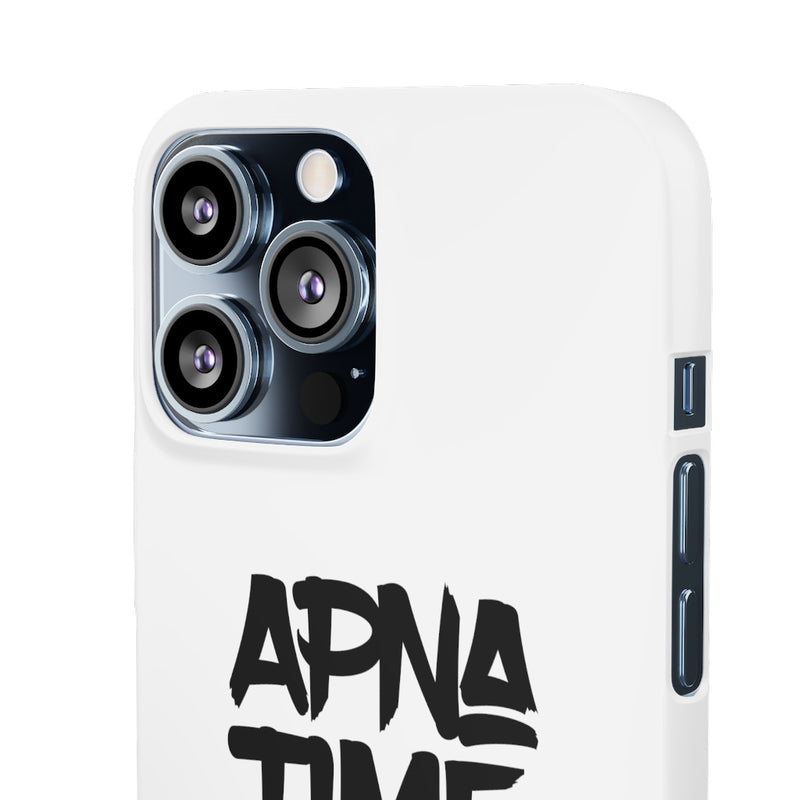 Apna Time Aayega Snap Cases iPhone or Samsung - iPhone 13 Pro Max / Matte - Phone Case by GTA Desi Store