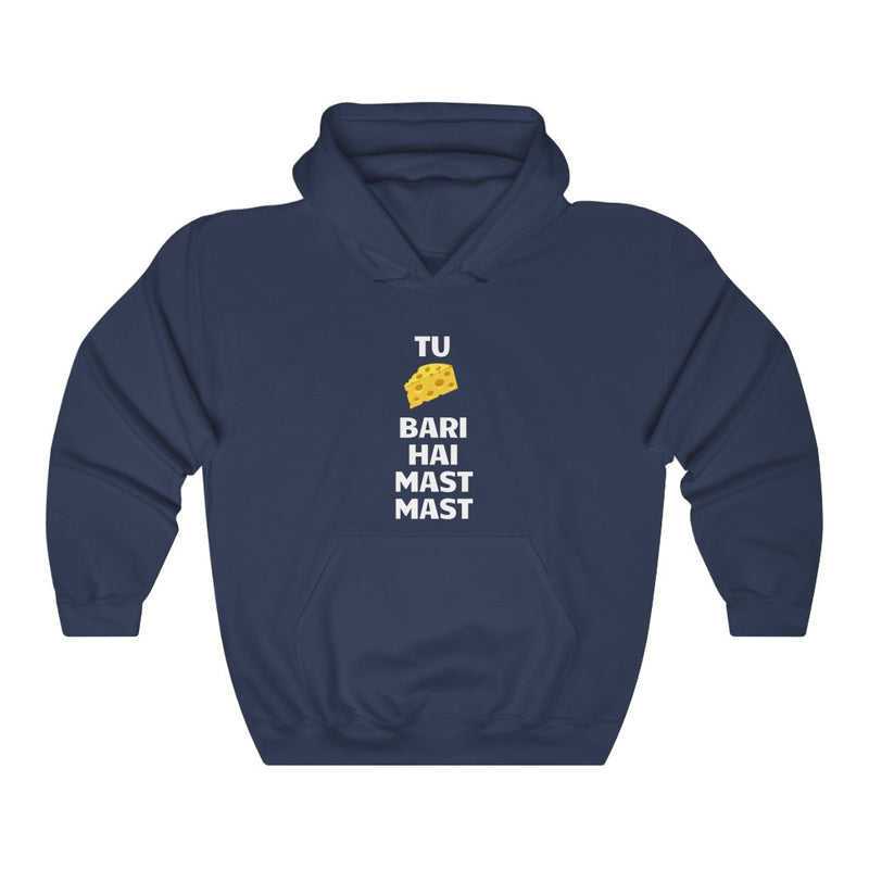 Tu Cheese Bari Hai Mast Mast Unisex Heavy Blend™ Hooded Sweatshirt - Navy / S - Hoodie by GTA Desi Store