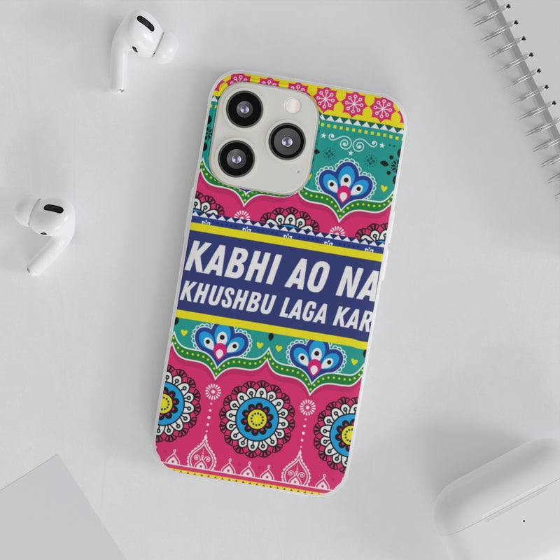 Kabhi Ao Na Khushbu Laga Kar Flexi Cases - Phone Case by GTA Desi Store