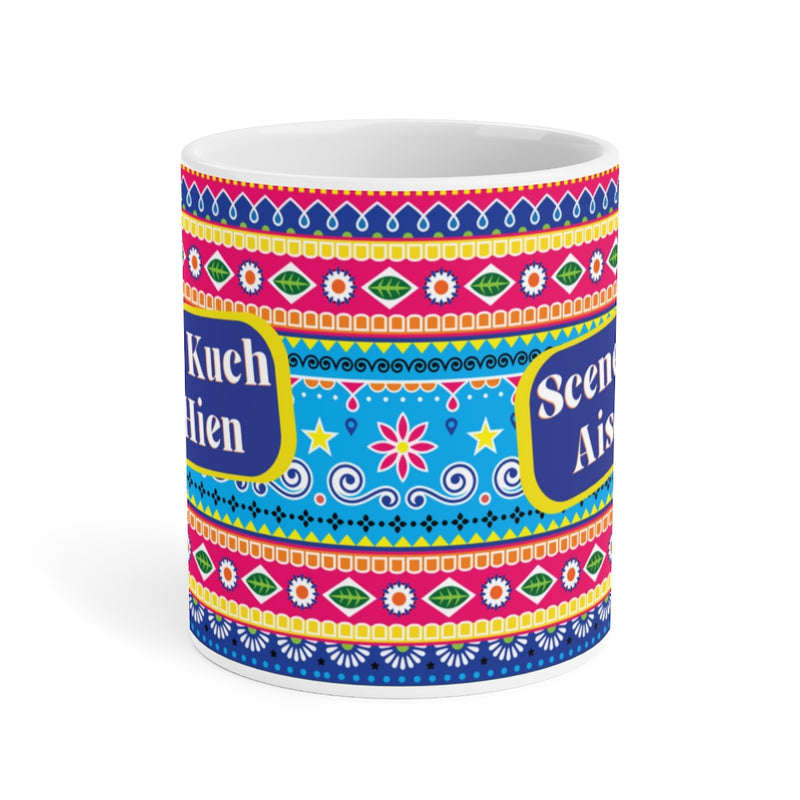 Scenes Kuch Aise Hien Ceramic Mugs (11oz\15oz\20oz) - Mug by GTA Desi Store