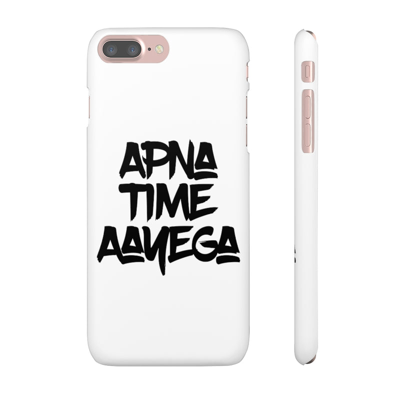 Apna Time Aayega Snap Cases iPhone or Samsung - Phone Case by GTA Desi Store