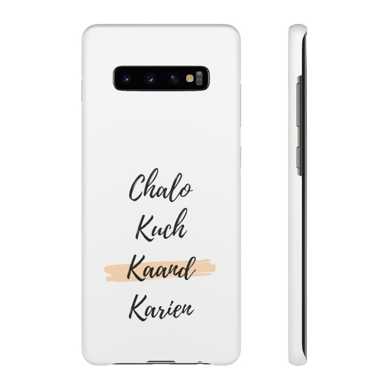 Chalo Kuch Kaand Karien Snap Cases iPhone or Samsung - Phone Case by GTA Desi Store