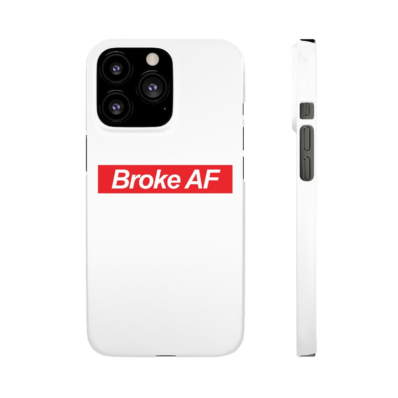 Broke AF Snap Cases iPhone or Samsung - Phone Case by GTA Desi Store