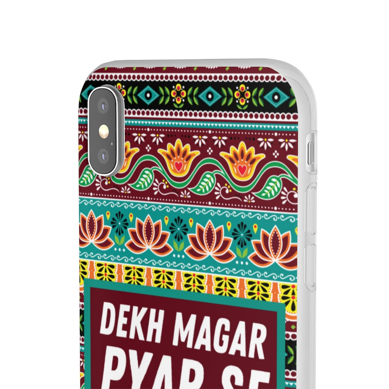 Dekh Magar Pyar Se Flexi Cases - Phone Case by GTA Desi Store