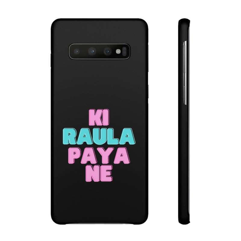 Ki Raula Paya Ne Snap Cases iPhone or Samsung - Phone Case by GTA Desi Store
