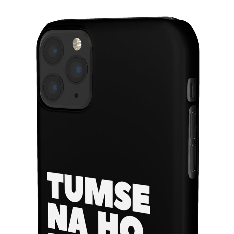 Tumse Na Ho Payega Snap Cases iPhone or Samsung - iPhone 11 Pro Max / Matte - Phone Case by GTA Desi Store