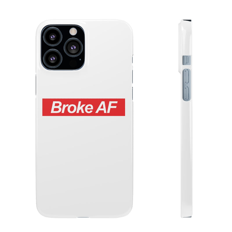 Broke AF Snap Cases iPhone or Samsung - Phone Case by GTA Desi Store