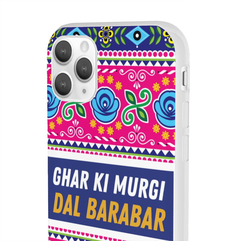 Ghar Ki Murgi Dal Barabar Flexi Cases - Phone Case by GTA Desi Store