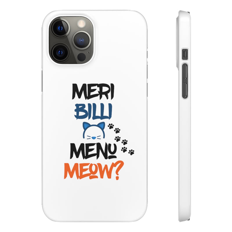 Meri Billi Menu Meow Snap Cases iPhone or Samsung - Phone Case by GTA Desi Store