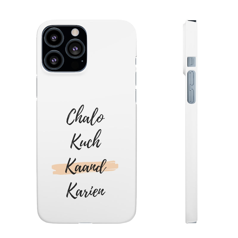 Chalo Kuch Kaand Karien Snap Cases iPhone or Samsung - Phone Case by GTA Desi Store