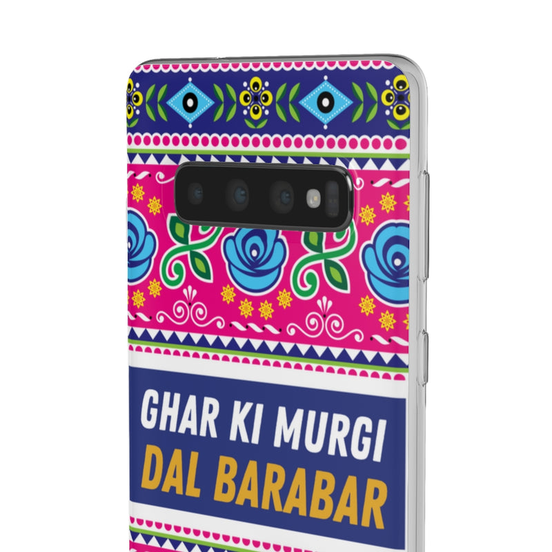 Ghar Ki Murgi Dal Barabar Flexi Cases - Phone Case by GTA Desi Store