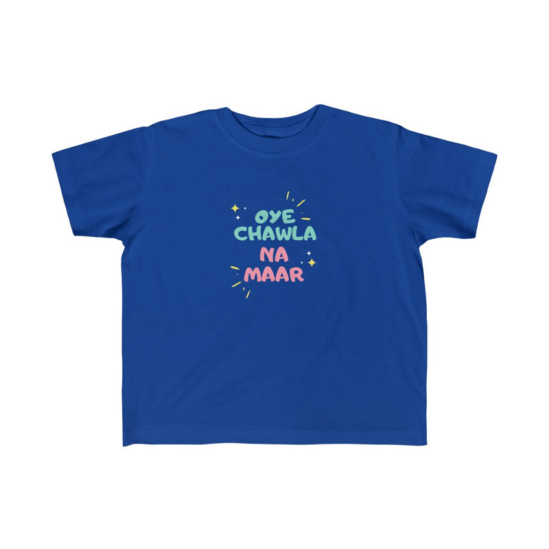 Oye Chawla Na Maar Kid's Fine Jersey Tee - Royal / 2T - Kids clothes by GTA Desi Store