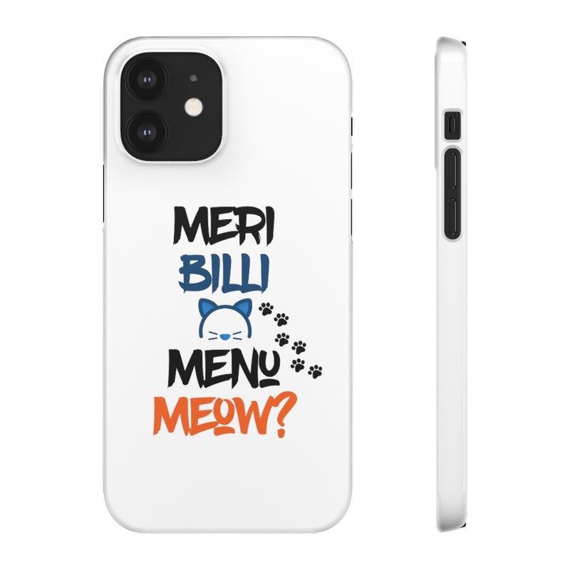 Meri Billi Menu Meow Snap Cases iPhone or Samsung - Phone Case by GTA Desi Store