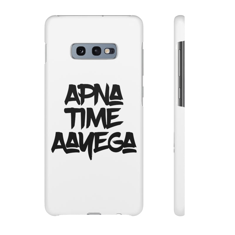 Apna Time Aayega Snap Cases iPhone or Samsung - Phone Case by GTA Desi Store