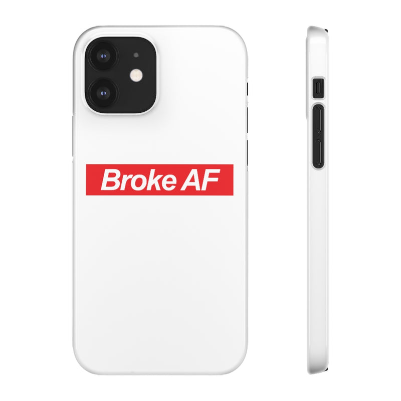 Broke AF Snap Cases iPhone or Samsung - Phone Case by GTA Desi Store