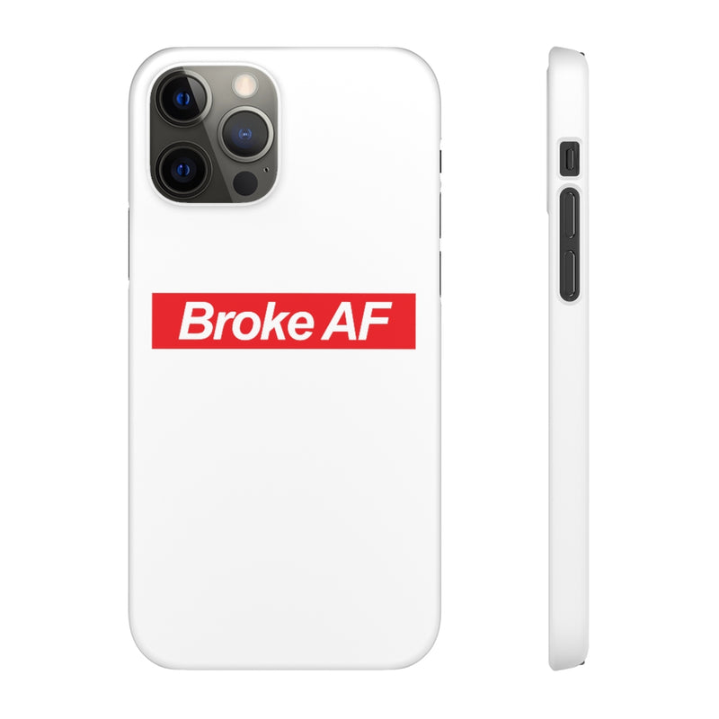 Broke AF Snap Cases iPhone or Samsung - Phone Case by GTA Desi Store