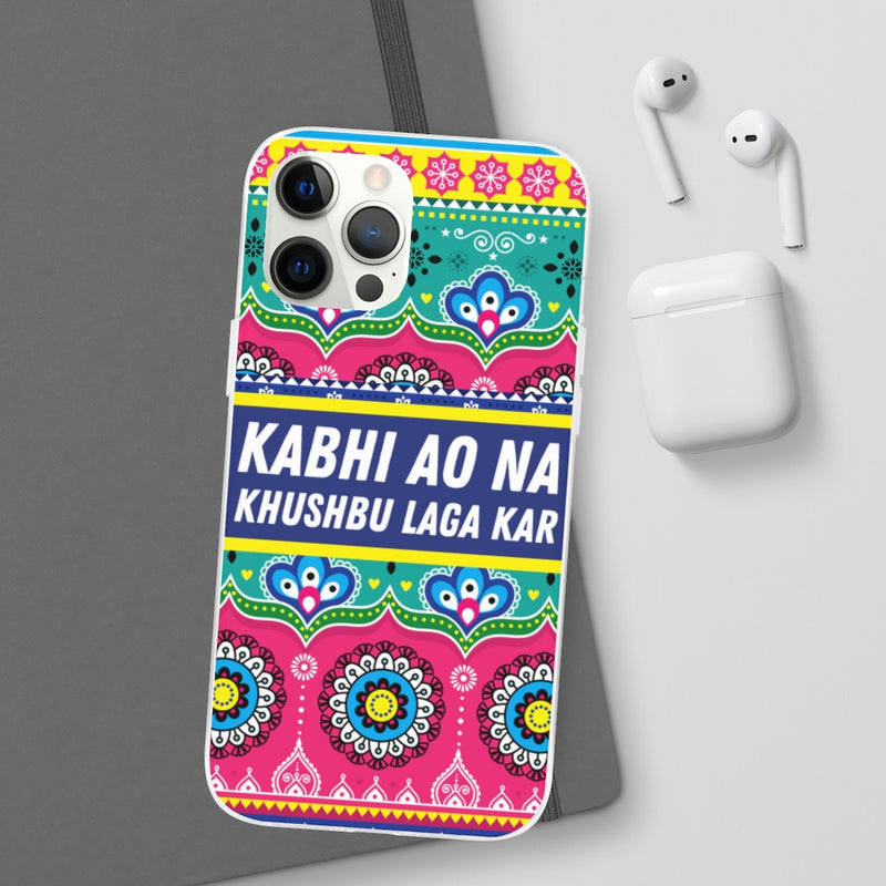 Kabhi Ao Na Khushbu Laga Kar Flexi Cases - Phone Case by GTA Desi Store
