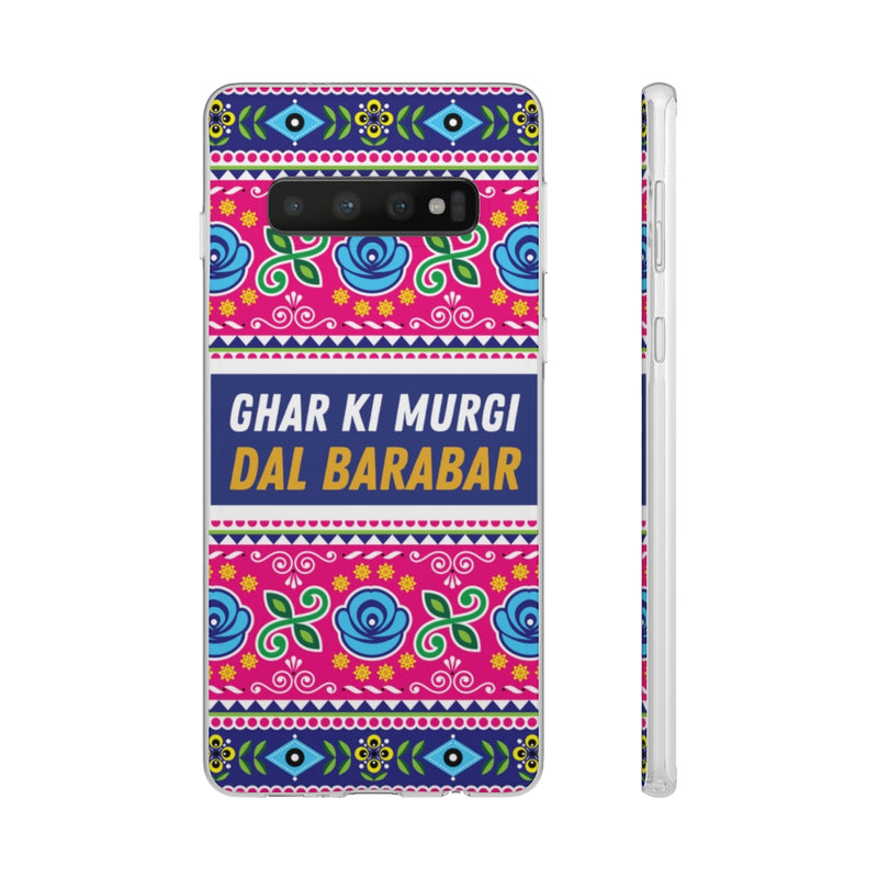 Ghar Ki Murgi Dal Barabar Flexi Cases - Samsung Galaxy S10 with gift packaging - Phone Case by GTA Desi Store