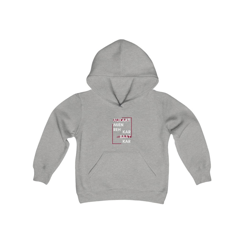 Aukaat Mein Reh Keh Baat Kar Youth Heavy Blend Hooded Sweatshirt - Sport Grey / XS - Kids clothes by GTA Desi Store