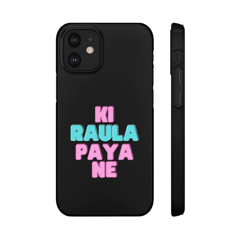 Ki Raula Paya Ne Snap Cases iPhone or Samsung - Phone Case by GTA Desi Store