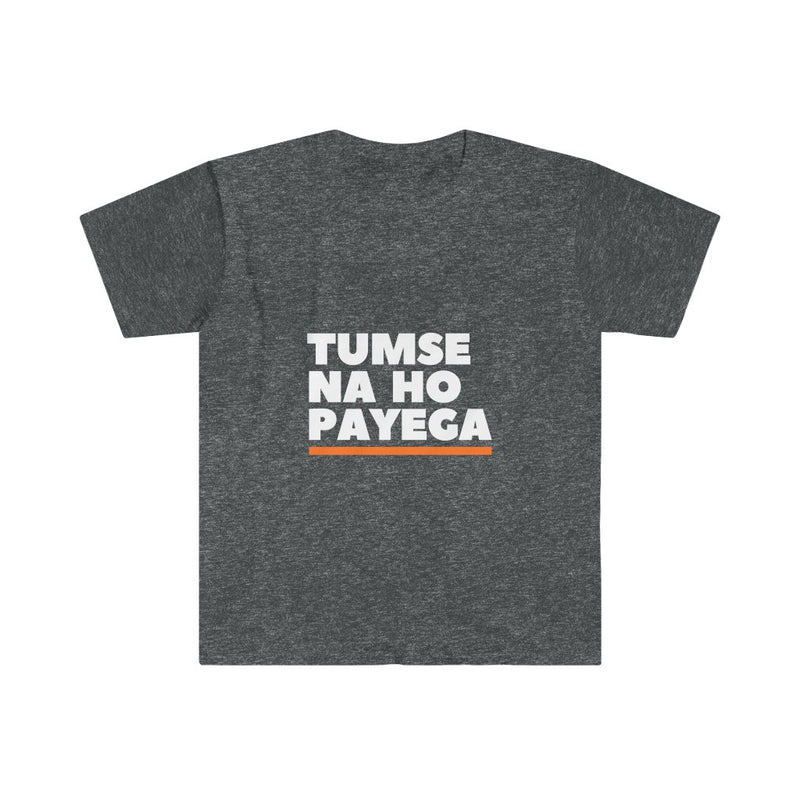 Tumse Na Ho Payega Unisex Softstyle T-Shirt - Dark Heather / S - T-Shirt by GTA Desi Store
