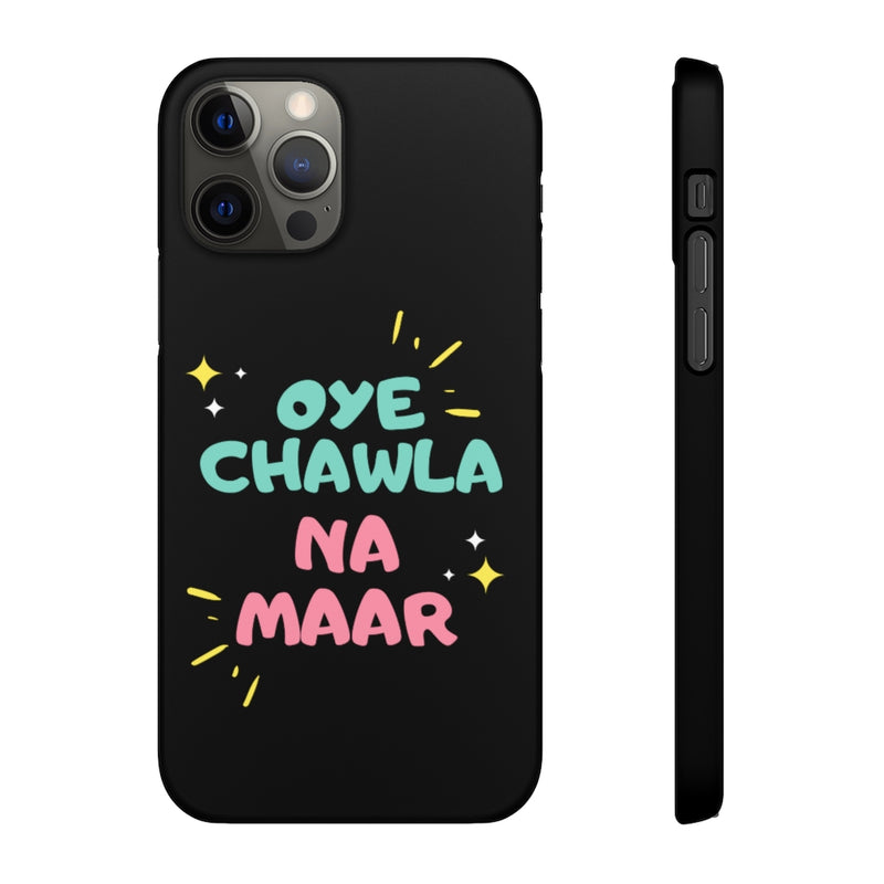Oye Chawla Na Maar Youth Snap Cases iPhone or Samsung - Phone Case by GTA Desi Store