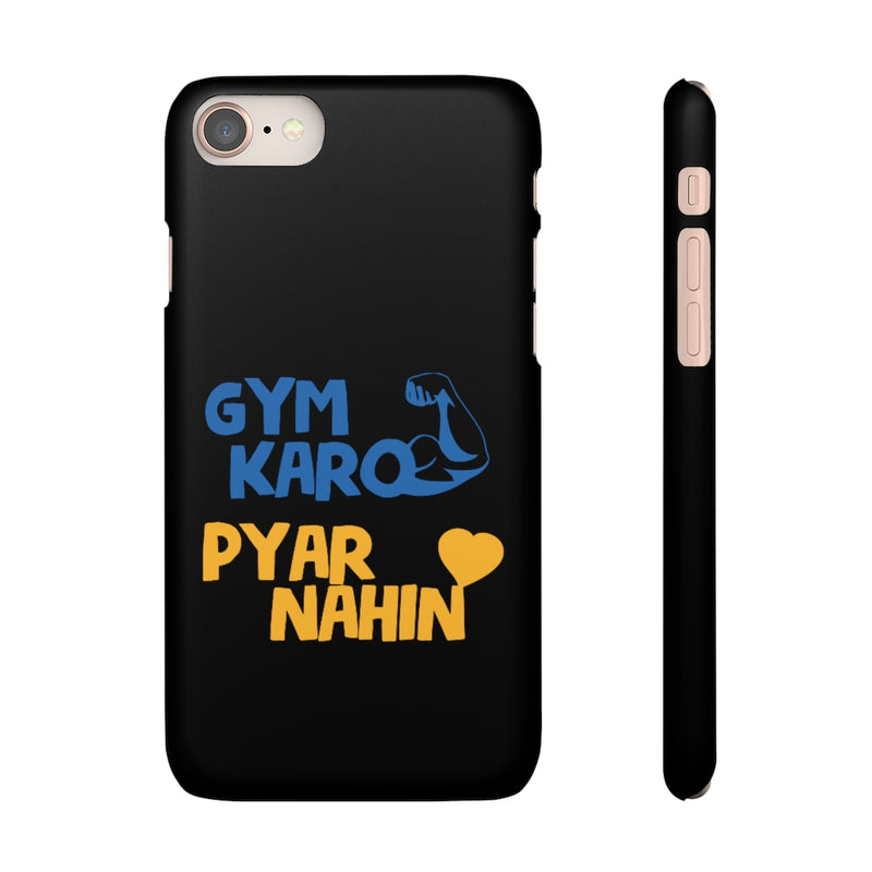 Gym Karo Pyar Nahin Snap Cases iPhone or Samsung - Phone Case by GTA Desi Store