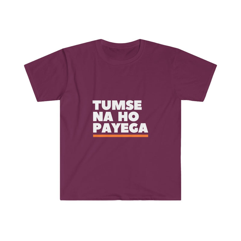 Tumse Na Ho Payega Unisex Softstyle T-Shirt - Maroon / S - T-Shirt by GTA Desi Store