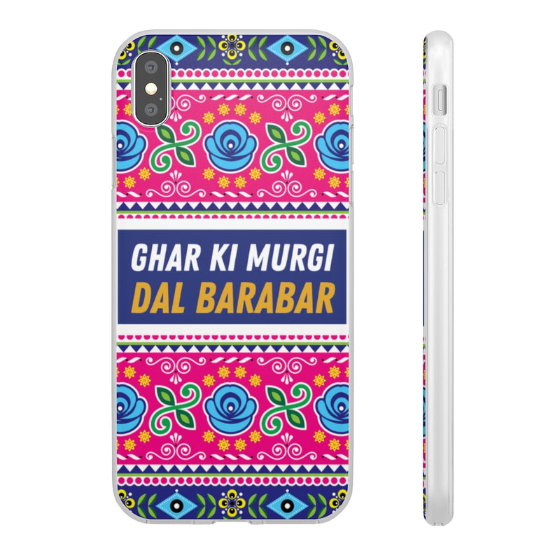 Ghar Ki Murgi Dal Barabar Flexi Cases - iPhone XS MAX with gift packaging - Phone Case by GTA Desi Store