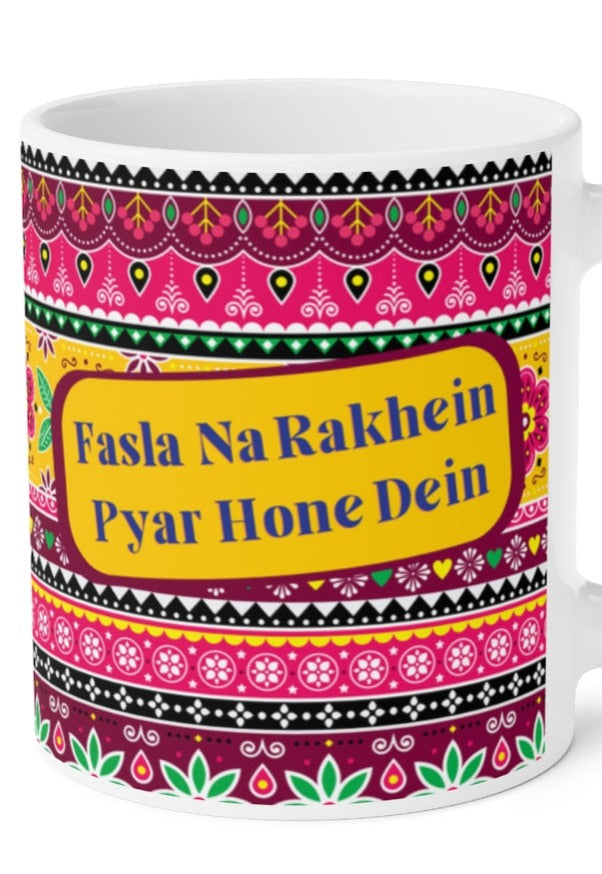 Fasla Na Rakhien Pyar Hone Dein Ceramic Mugs (11oz\15oz\20oz) - 20oz / White - Mug by GTA Desi Store