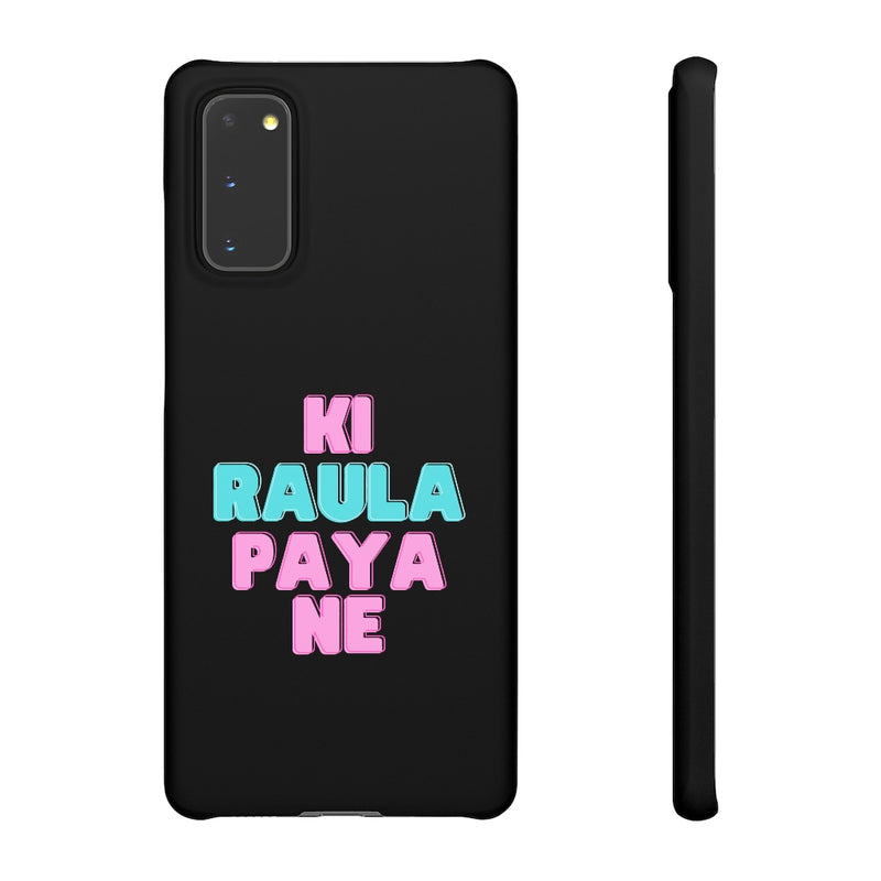 Ki Raula Paya Ne Snap Cases iPhone or Samsung - Phone Case by GTA Desi Store