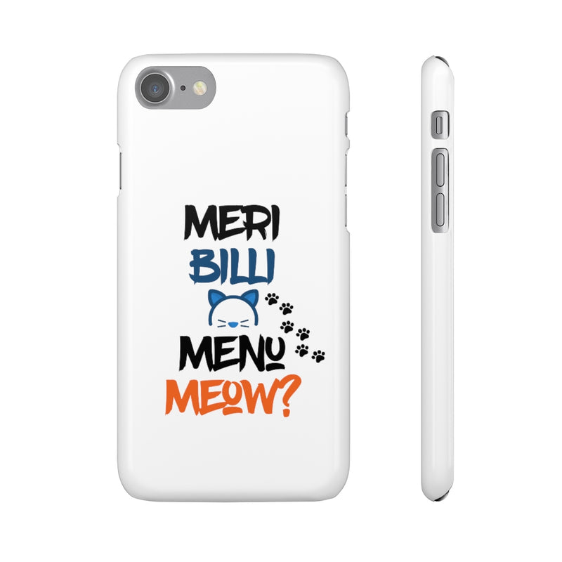 Meri Billi Menu Meow Snap Cases iPhone or Samsung - Phone Case by GTA Desi Store