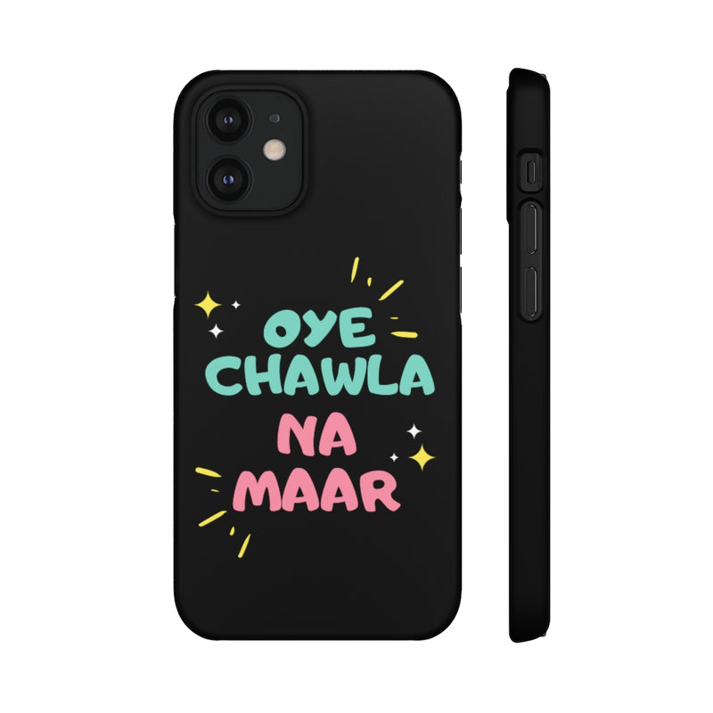 Oye Chawla Na Maar Youth Snap Cases iPhone or Samsung - Phone Case by GTA Desi Store