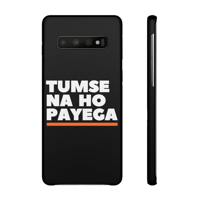 Tumse Na Ho Payega Snap Cases iPhone or Samsung - Phone Case by GTA Desi Store