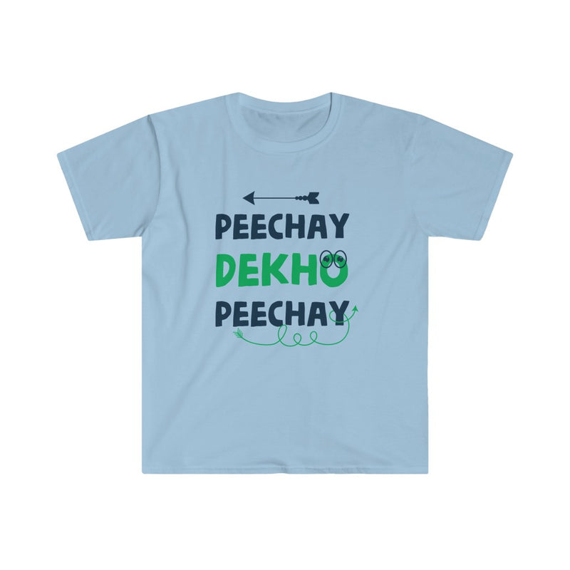 Peechay Dekho Peechay Unisex Softstyle T-Shirt - Light Blue / S - T-Shirt by GTA Desi Store