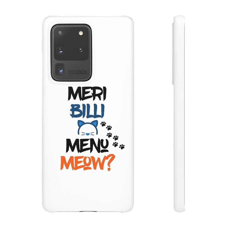 Meri Billi Menu Meow Snap Cases iPhone or Samsung - Phone Case by GTA Desi Store